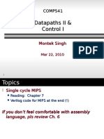 Datapaths II & Control I