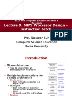 Lecture 9. MIPS Processor Design - Instruction Fetch: Prof. Taeweon Suh Computer Science Education Korea University