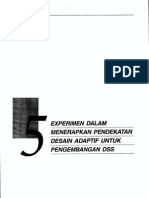 Bab5 Exerimen Dalam Menerapkan Pendekatan Desain Adaptif Untuk Pengembangan DSS