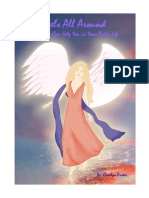 Angels All Around: How to Connect with Your Guardian Angels