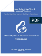 Live Virus Vaccines and Vaccine Shedding 2015