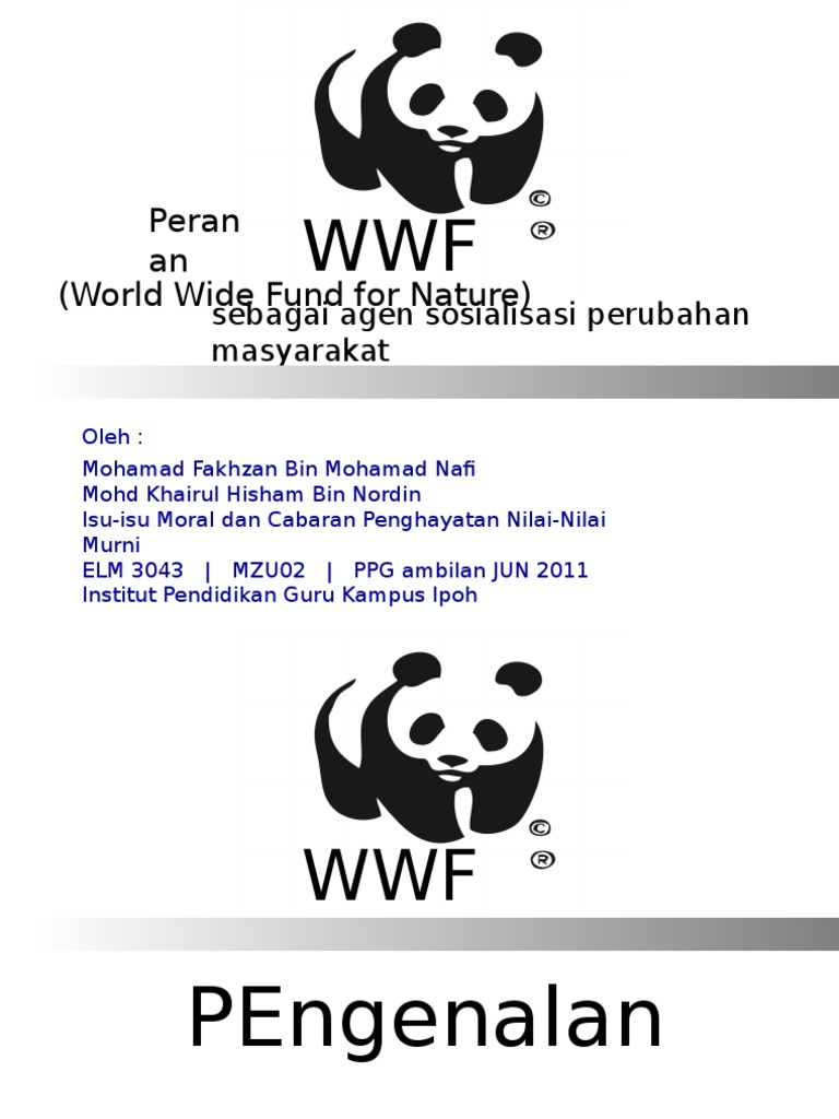 Peranan WWF Peranan WWF