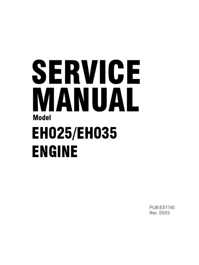 Service Manual: EH025/EH035 Engine | PDF
