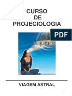 Curso de Projeciologia - Viagem Astral