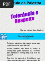 Tolerancia e Respeito