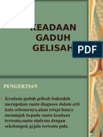 KEADAAN GADUH GELISAH