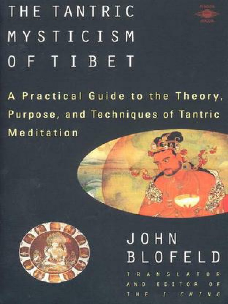 The Tantric Mysticism of Tibet