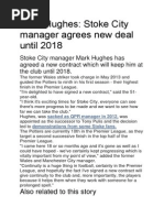 Mark Hughes: Stoke City Manager Agrees New Deal Until 2018: Also Related To This Story