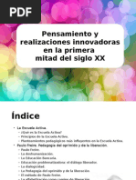 Pensamiento y Realizaciones Innovadoras en La Primera Mitad Del Siglo XX