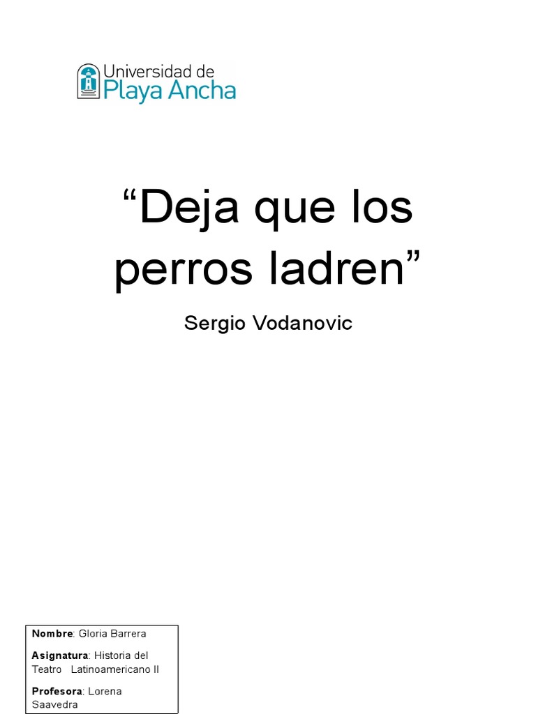 Deja Que Los Perros Ladren ENSAYO Corrupción política Augusto