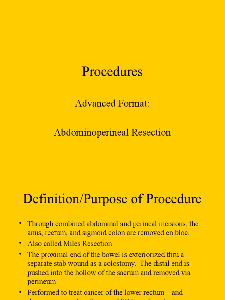Abdominoperineal Resection Overview | PDF | Surgical Suture | Surgery