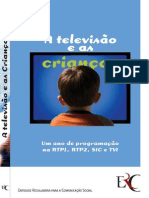 Estudo A Televisao e As Criancas