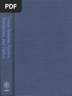 9755-Linear Systems Fourier Transforms and Optics-Gaskill