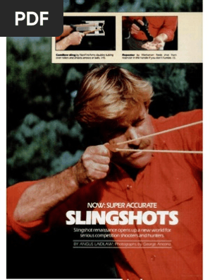 Slingshots Now Super Accurate