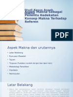 Aspek Makna Dan Urutannya Sesuai Kedekatan Terhadap Reference