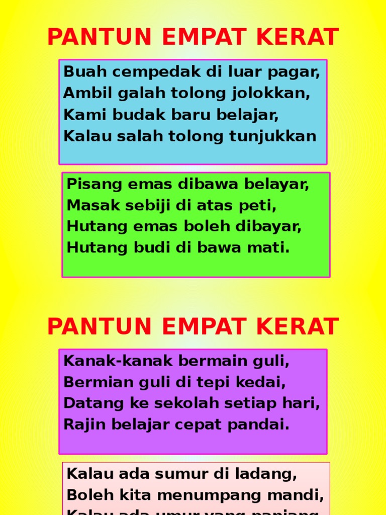Ciri ciri Pantun  Empat Kerat  Ciri ciri Pantun  Empat Kerat