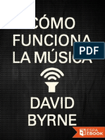 David Byrne - Como Funciona La Musica