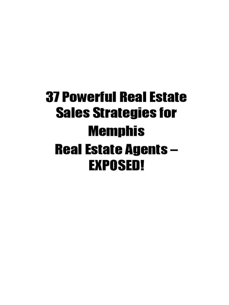 37 Strategies For Memphis Real Estate Agents PDF Twitter Sales