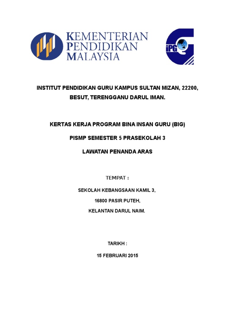 Institut Pendidikan Guru Kampus Sultan Mizan, 22200, Besut ...