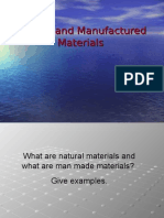 Natural and Manufactured Materials