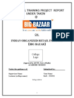 PROJECT ON RETAIL INDUSTRY OF BIG BAZAR