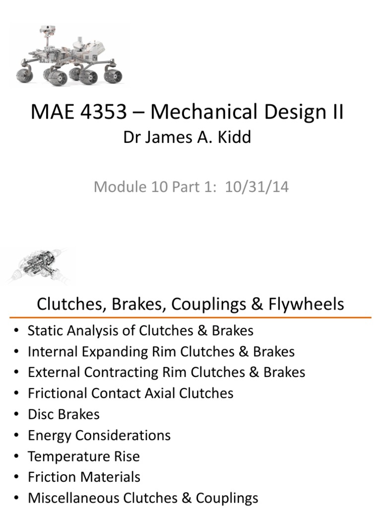 Analysis of Clutches, Brakes, Couplings and Flywheels in Mechanical