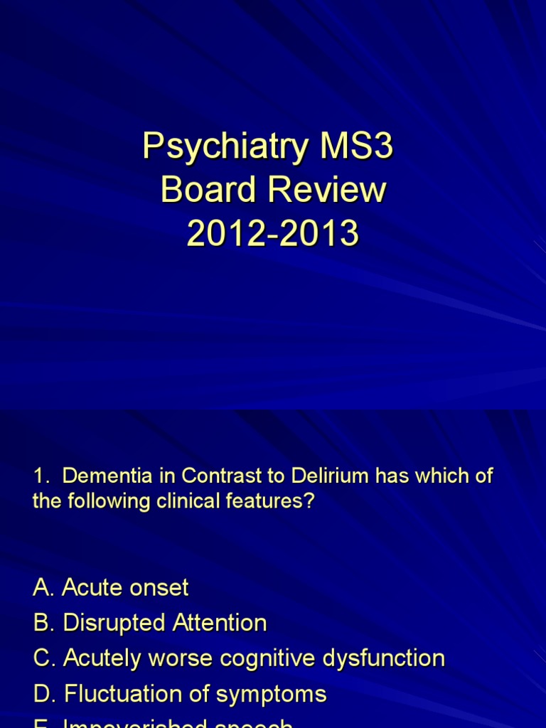 2012-13 Psychiatry Board Review | PDF | Mania | Major Depressive Disorder