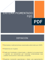 Eritema Pigmentario Fijo