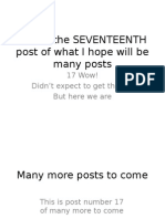 This Is The SEVENTEENTH Post of What I Hope Will Be Many Posts