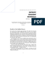 Entropy Gradient Reversals: Parable of The Baffled Hosers