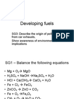 Developing Fuels: SG3: Describe The Origin of Pollutants From Car Exhausts, Show Awareness of Environmental Implications