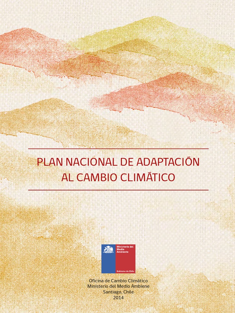 Plan Nacional de Adaptación Al Cambio Climático - Chile | PDF | Grupo ...