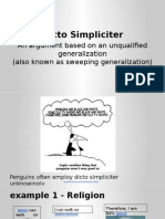 Dicto Simpliciter: An Argument Based On An Unqualified Generalization (Also Known As Sweeping Generalization)