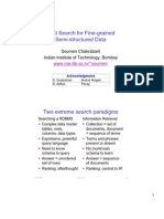 Text Search For Fine-Grained Semi-Structured Data: Soumen Chakrabarti Indian Institute of Technology, Bombay