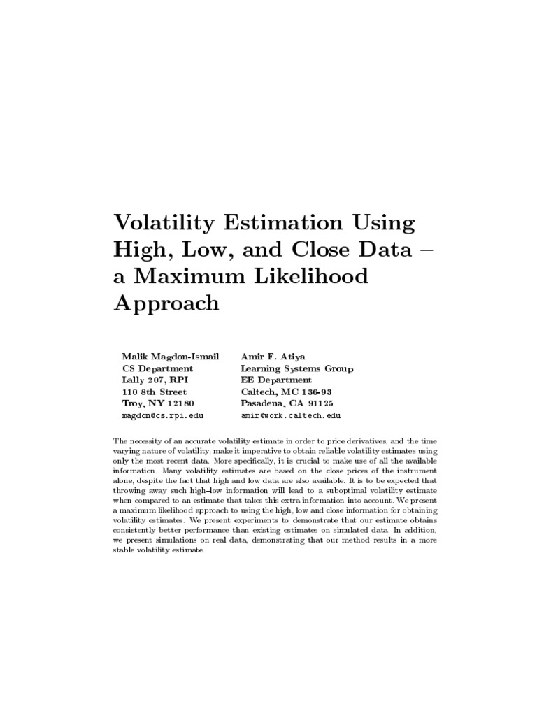 Volatility Estimation Using High, Low, and Close Data (A Maximum ...