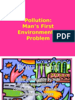 Pollution: Man's First Environmental Problem