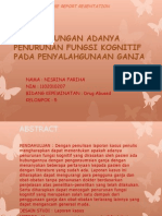 Kecenderungan Adanya Penurunan Fungsi Kognitif Pada Penyalahgunaan Ganja