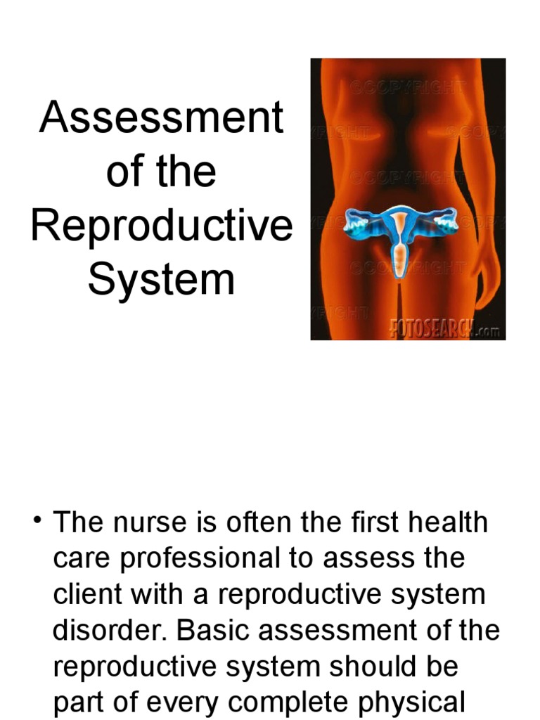 Reproductive System Assessment Guide | PDF | Menstruation | Biopsy