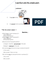The Present Perfect and The Simple Past