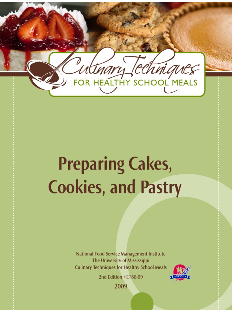 Preparing Cakes, Cookies, and Pastry | PDF | Cakes | Baking