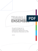 TRAVAILLER ENSEMBLE: Un Guide Dirigé Par La Communauté Pour Une Implication Significative Dans Les Réponses Nationales Au VIH