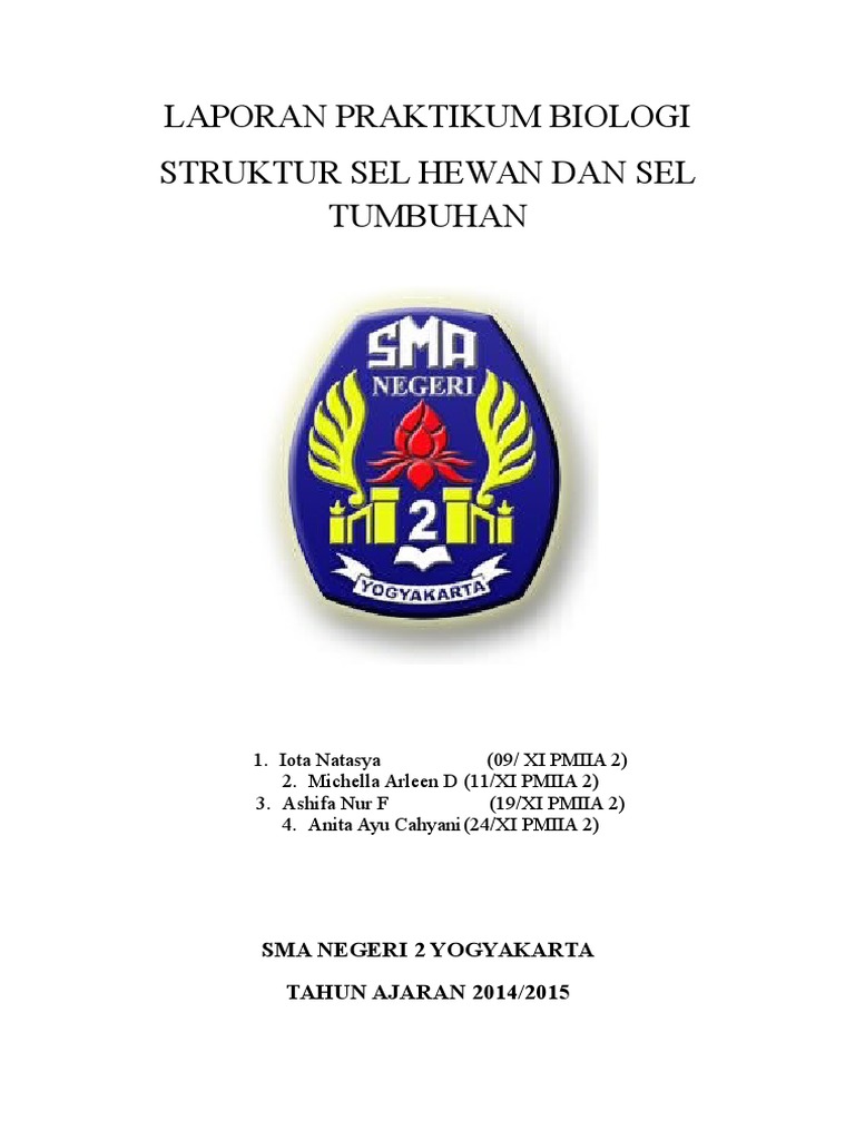 LAPORAN PRAKTIKUM BIOLOGI  SEL  HEWAN  SEL  TUMBUHAN 