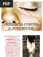 Violência contra a Juventude