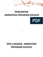 Pengantar Akreditasi Program Khusus