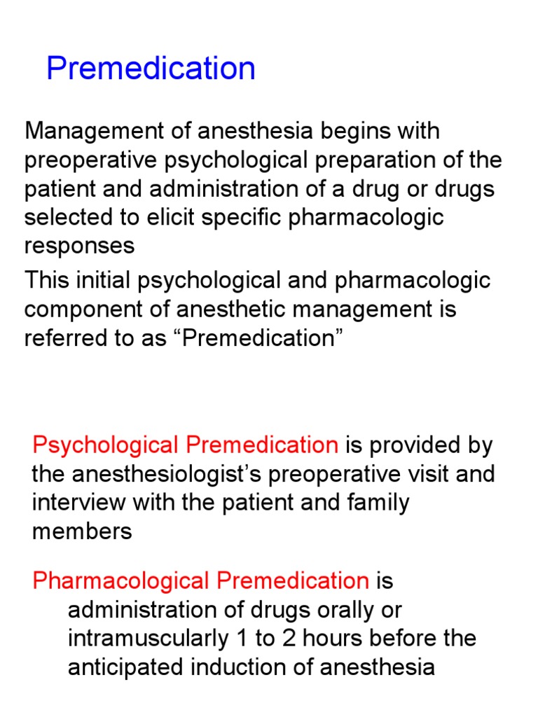 Premedication in Anesthesia Overview | PDF | Anesthesia | Analgesic