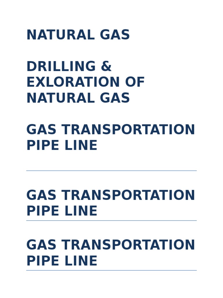 Natural Gas Drilling and Transportation | PDF