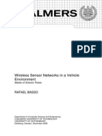 Wireless Sensor Networks in A Vehicle Environment: Rafael Basso