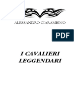 Alessandro Ciarambino - I Cavalieri Leggendari