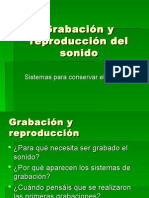 Grabación y Reproducción Del Sonido 1ºESO