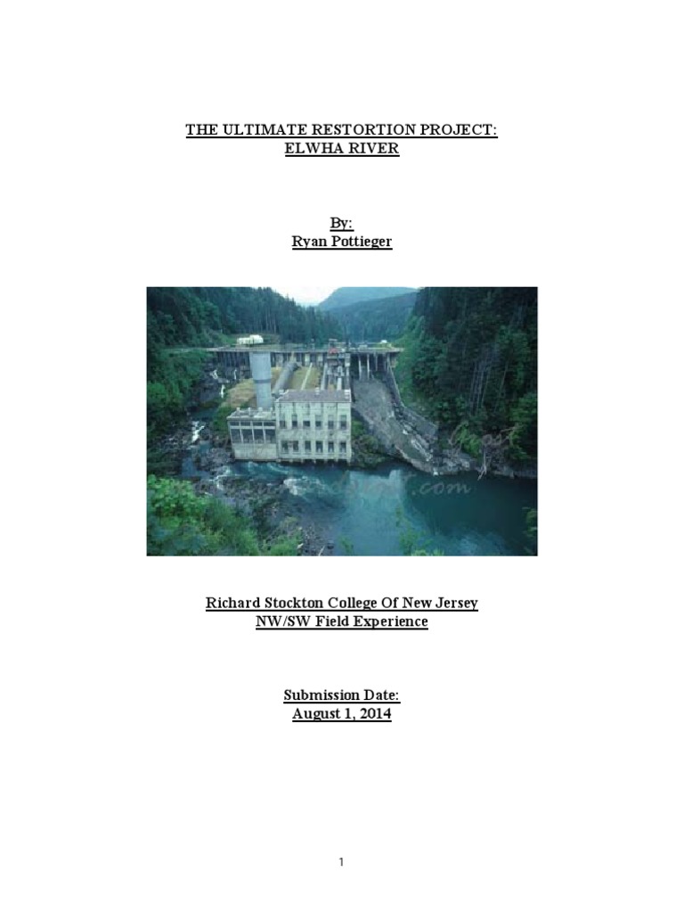 Elwha River Dam Paper | PDF | Dam | Water And The Environment